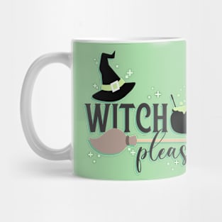 Witch Please Mug